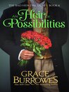 An Heir of Possibilities
